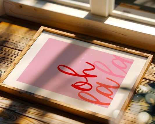 Pinkes Poster OhLaLa