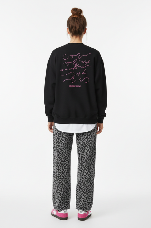 Pullover Life is a wild ride | Weich, stylisch & motivierend