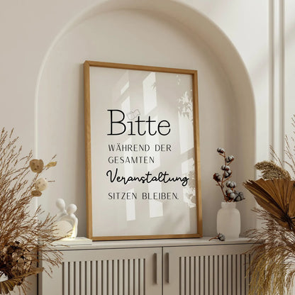 Lustiges WC-Poster   “Bitte während der gesamten Veranstaltung sitzen bleiben”