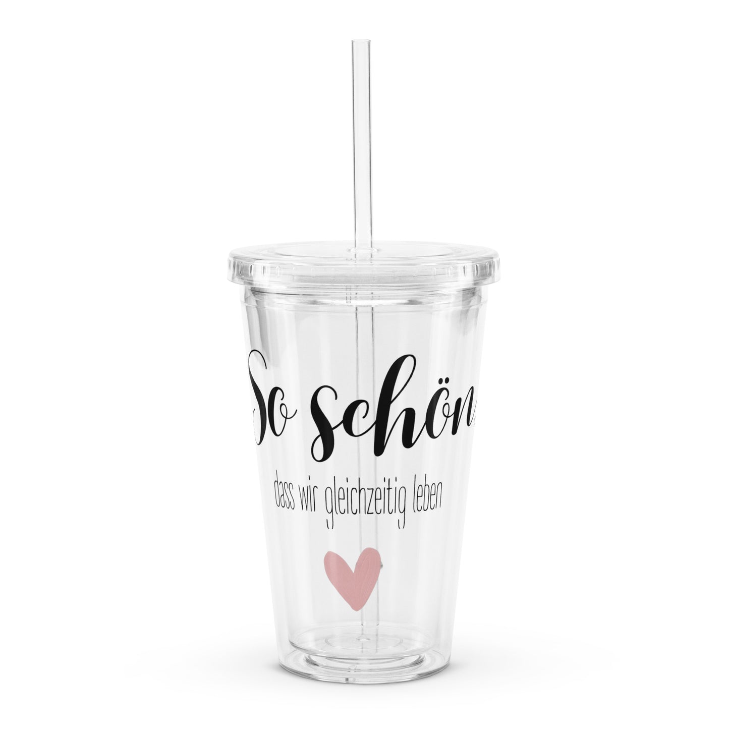 Minimalistischer Becher mit Strohhalm & Deckel | Geschenkidee "so schön, dass wir gleichzeitig leben"