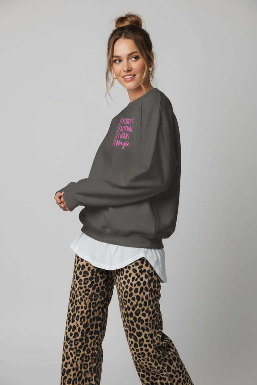 Unisex Sweater „Forget Normal – I Want Magic“