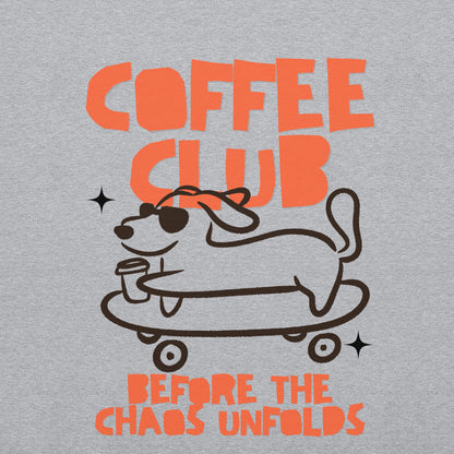 „Coffee Club – Before the Chaos Unfolds“ Pullover
