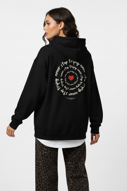 Never Stop Trying Hoodie – Love Yourself Edition