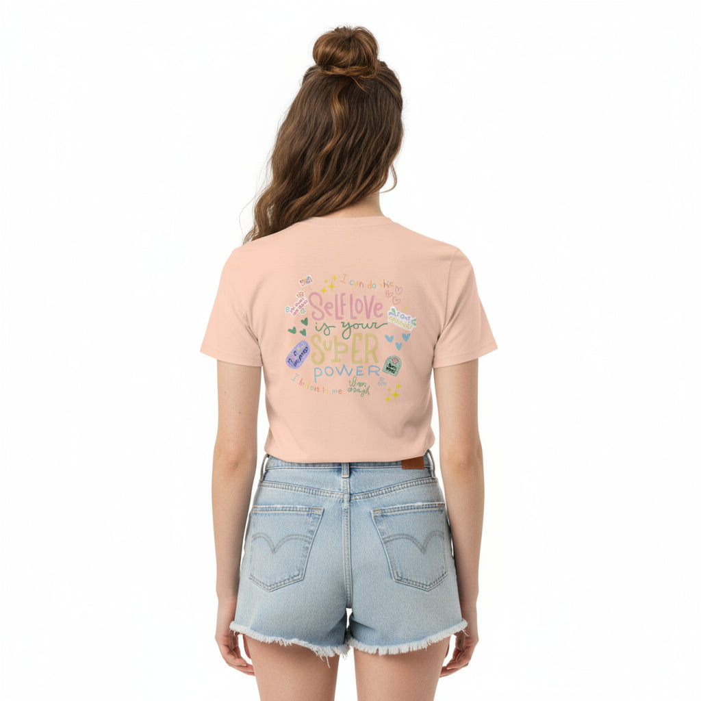 Selflove Is Your Superpower T-Shirt – Bio-Baumwollshirt mit liebevollen Affirmationen
