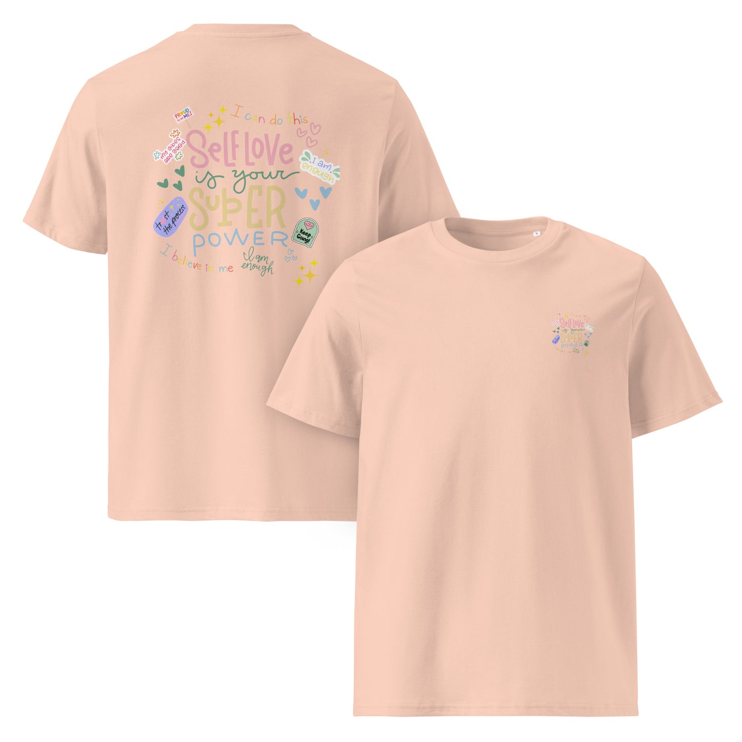 Selflove Is Your Superpower T-Shirt – Bio-Baumwollshirt mit liebevollen Affirmationen